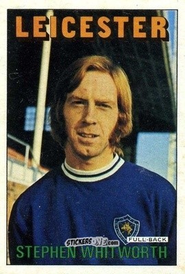 Sticker Steve Whitworth - Footballers 1972-1973
 n. 36 - A&BC