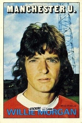 Sticker Willie Morgan - Footballers 1972-1973
 n. 16 - A&BC