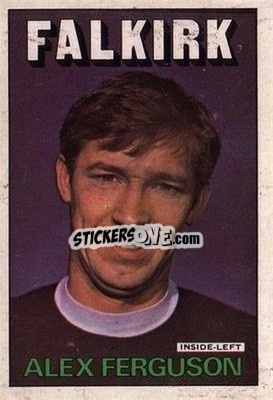 Sticker Alex Ferguson - Scottish Footballers 1972-1973
 - A&BC