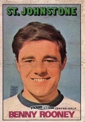 Sticker Benny Rooney - Scottish Footballers 1972-1973
 - A&BC