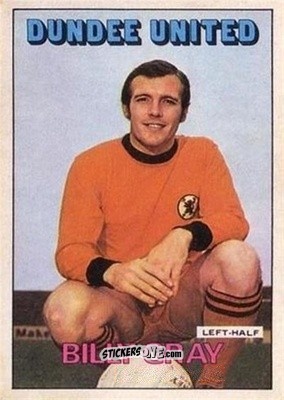 Sticker Billy Gray - Scottish Footballers 1972-1973
 n. 153 - A&BC