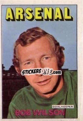 Sticker Bob Wilson - Scottish Footballers 1972-1973
 - A&BC