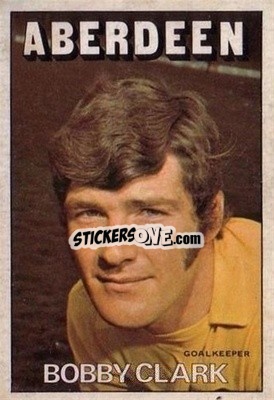Sticker Bobby Clark - Scottish Footballers 1972-1973
 - A&BC