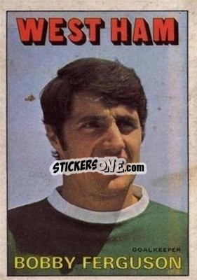 Sticker Bobby Ferguson - Scottish Footballers 1972-1973
 - A&BC