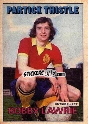 Cromo Bobby Lawrie - Scottish Footballers 1972-1973
 - A&BC