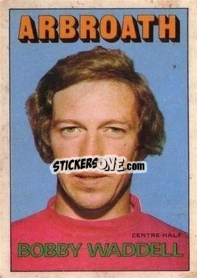 Sticker Bobby Waddell - Scottish Footballers 1972-1973
 - A&BC