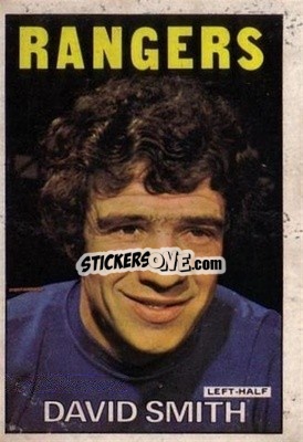 Sticker Dave Smith - Scottish Footballers 1972-1973
 - A&BC