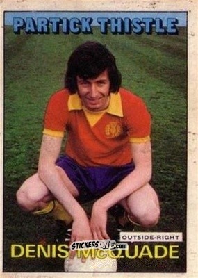 Cromo Denis McQuade - Scottish Footballers 1972-1973
 n. 110 - A&BC