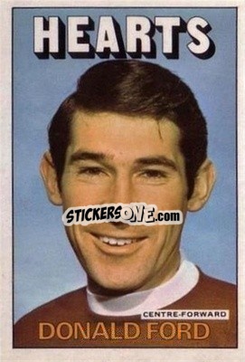 Sticker Donald Ford - Scottish Footballers 1972-1973
 - A&BC