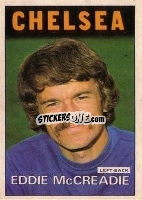 Sticker Eddie McCreadie - Scottish Footballers 1972-1973
 - A&BC