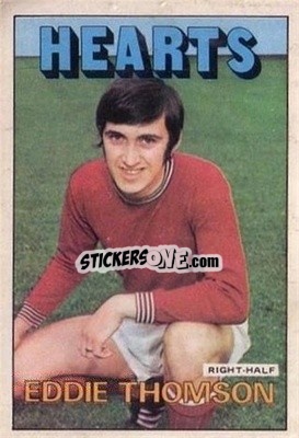 Sticker Eddie Thomson - Scottish Footballers 1972-1973
 - A&BC