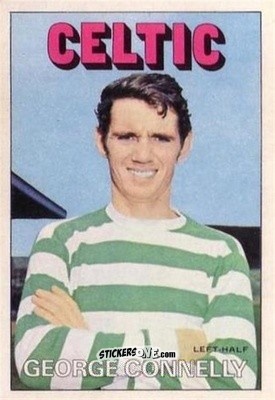 Sticker George Connelly - Scottish Footballers 1972-1973
 n. 178a - A&BC