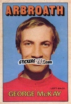 Sticker George McKay - Scottish Footballers 1972-1973
 - A&BC