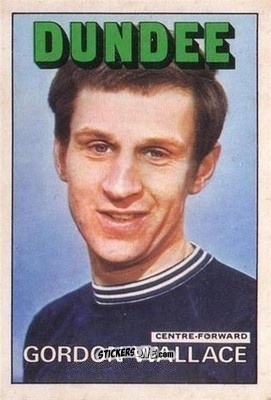 Sticker Gordon Wallace - Scottish Footballers 1972-1973
 n. 139 - A&BC