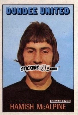 Sticker Hamish McAlpine - Scottish Footballers 1972-1973
 - A&BC