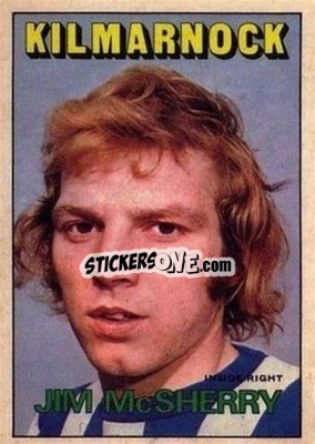 Sticker Jim McSherry - Scottish Footballers 1972-1973
 - A&BC