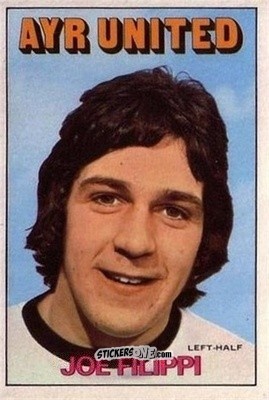 Sticker Joe Filippi - Scottish Footballers 1972-1973
 - A&BC