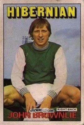 Cromo John Brownlie - Scottish Footballers 1972-1973
 - A&BC