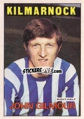 Sticker John Gilmour - Scottish Footballers 1972-1973
 - A&BC