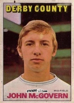 Sticker John McGovern - Scottish Footballers 1972-1973
 n. 34 - A&BC