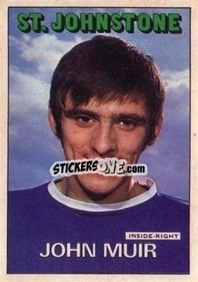 Sticker John Muir - Scottish Footballers 1972-1973
 - A&BC