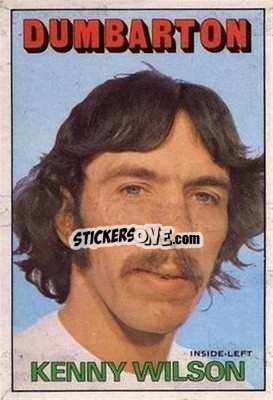 Sticker Ken Wilson - Scottish Footballers 1972-1973
 - A&BC