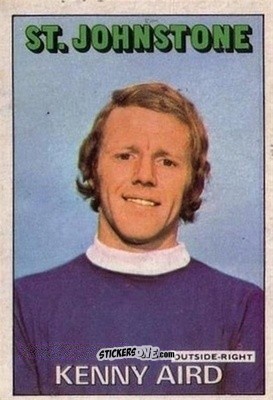 Cromo Kenny Aird - Scottish Footballers 1972-1973
 - A&BC