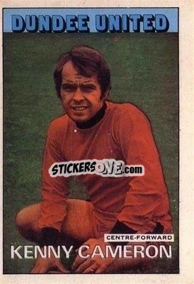 Sticker Kenny Cameron - Scottish Footballers 1972-1973
 - A&BC