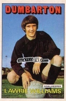 Sticker Lawrie Williams - Scottish Footballers 1972-1973
 - A&BC