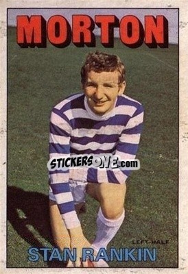 Sticker Stan Rankin - Scottish Footballers 1972-1973
 - A&BC