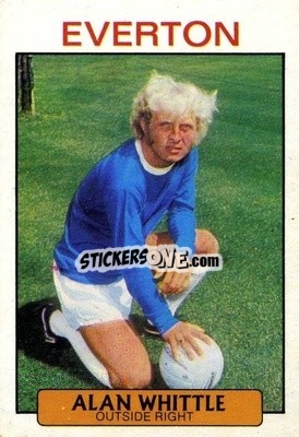 Sticker Alan Whittle - Footballers 1971-1972
 - A&BC