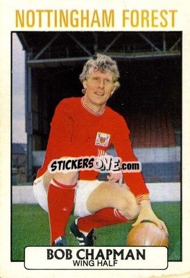 Sticker Bob Chapman - Footballers 1971-1972
 n. 62 - A&BC