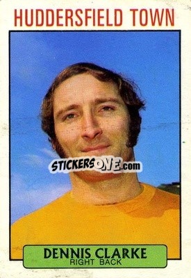 Sticker Dennis Clarke - Footballers 1971-1972
 - A&BC