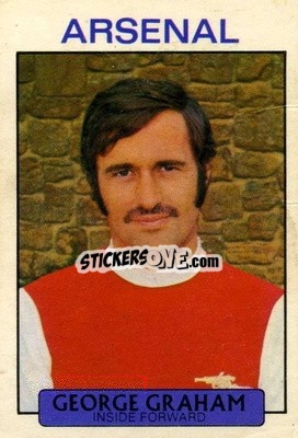 Sticker George Graham - Footballers 1971-1972
 n. 110 - A&BC