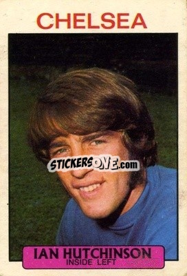 Cromo Ian Hutchinson - Footballers 1971-1972
 - A&BC