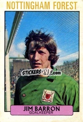 Sticker Jim Barron - Footballers 1971-1972
 - A&BC