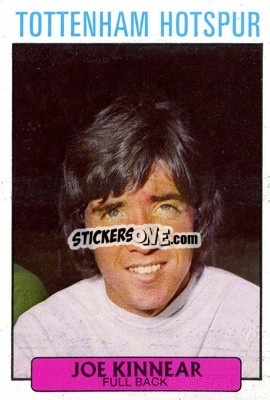 Sticker Joe Kinnear - Footballers 1971-1972
 n. 58 - A&BC