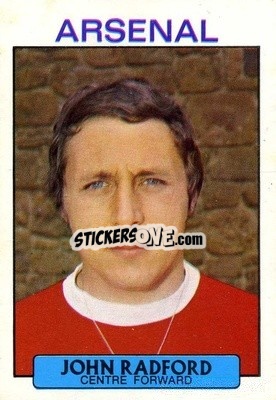 Sticker John Radford - Footballers 1971-1972
 n. 26 - A&BC