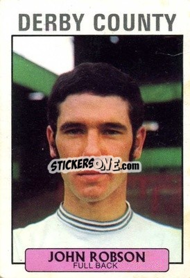 Sticker John Robson - Footballers 1971-1972
 - A&BC