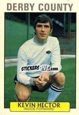 Figurina Kevin Hector - Footballers 1971-1972
 - A&BC