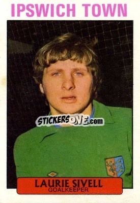 Sticker Laurie Sivell - Footballers 1971-1972
 n. 68 - A&BC