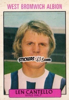 Cromo Len Cantello - Footballers 1971-1972
 - A&BC