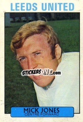 Sticker Mick Jones - Footballers 1971-1972
 - A&BC