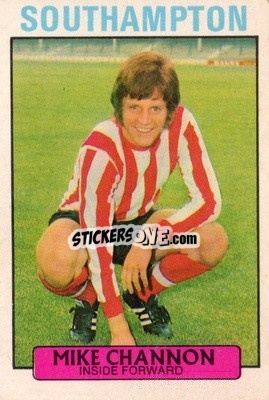 Sticker Mike Channon - Footballers 1971-1972
 n. 126 - A&BC