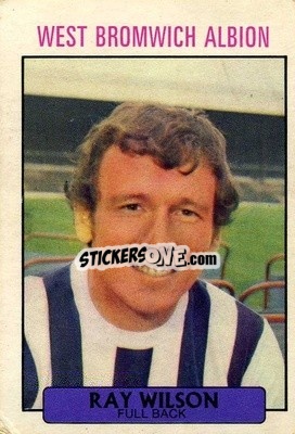 Sticker Ray Wilson - Footballers 1971-1972
 n. 23 - A&BC