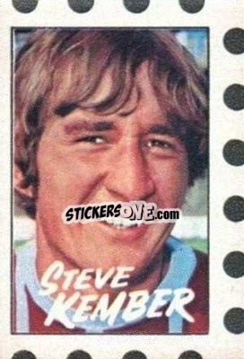 Sticker Steve Kember - Footballers 1971-1972
 n. S5 - A&BC