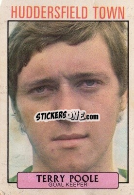 Sticker Terry Poole - Footballers 1971-1972
 n. 223 - A&BC