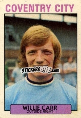 Sticker Willie Carr - Footballers 1971-1972
 n. 41 - A&BC