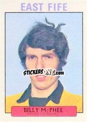 Sticker Billy McPhee - Scottish Footballers 1971-1972
 - A&BC