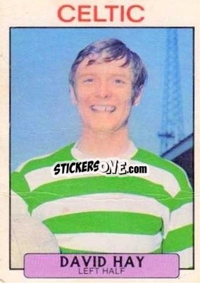 Sticker David Hay - Scottish Footballers 1971-1972
 n. 76 - A&BC
